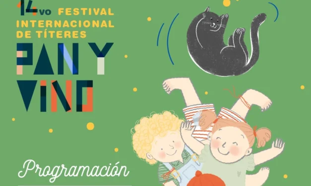 Programación para disfrutar del 14vo Festival Internacional de Títeres Pan y Vino.🎊