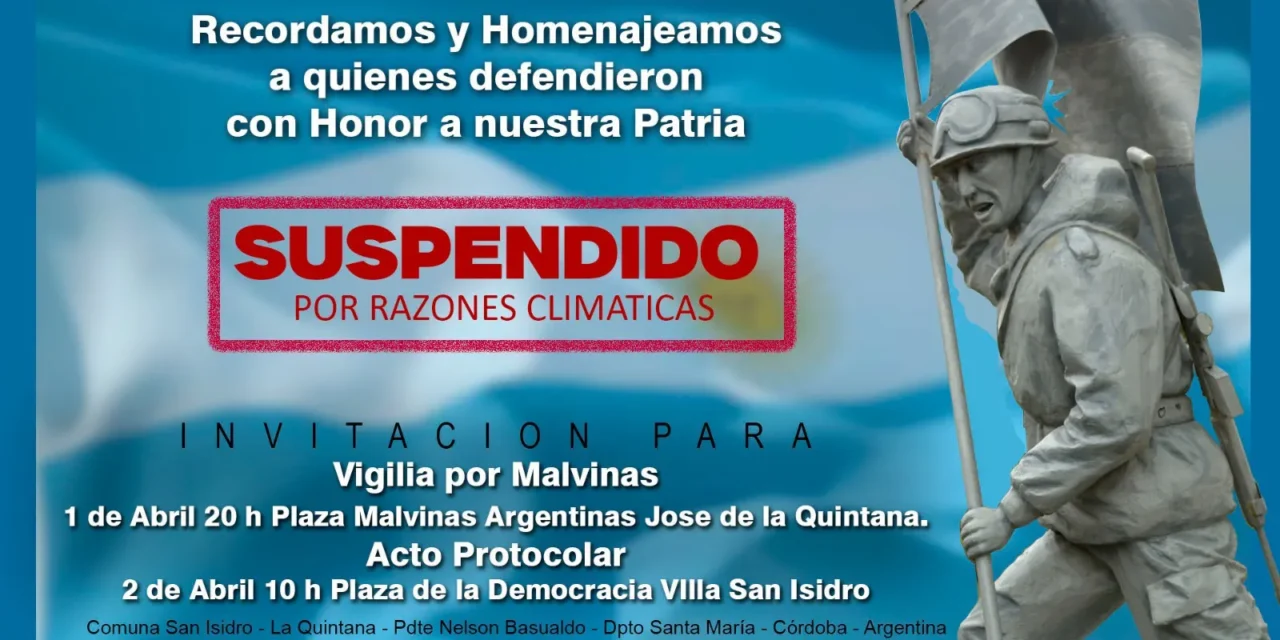 Suspenden los actos por Malvinas en La Quintana y Villa San Isidro debido a las condiciones climáticas