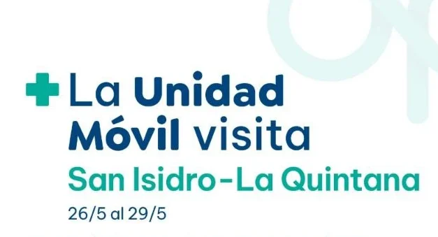 La Unidad Móvil de Salud visitará San Isidro–La Quintana del 26 al 29 de mayo