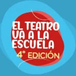 Comienza la 4.ª edición de “El Teatro va a la Escuela” en el Valle de Paravachasca