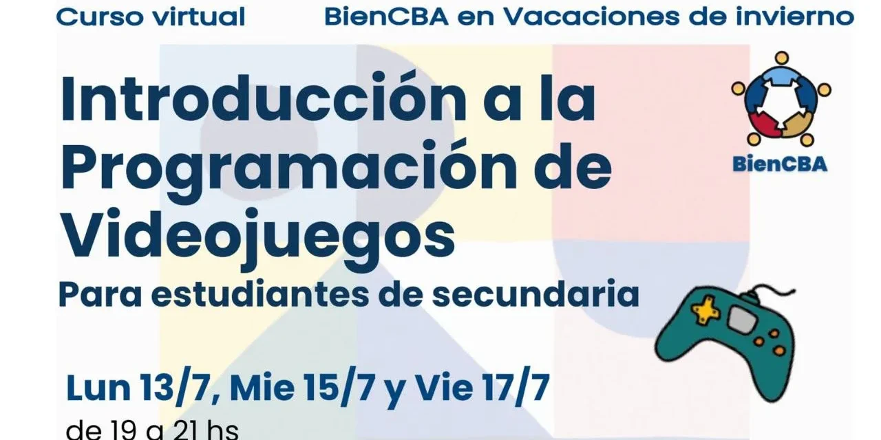 Curso virtual: Introducción a la Programación de Videojuegos para estudiantes de secundaria