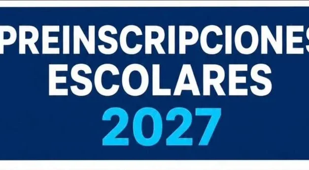 Preinscripciones escolares 2027: fechas y pasos para completar el trámite